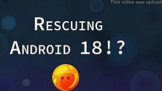 Android 18'i Kurtarma, Büyük Göğüslerle İç Dökme Dragon Ball Hentai Videosu